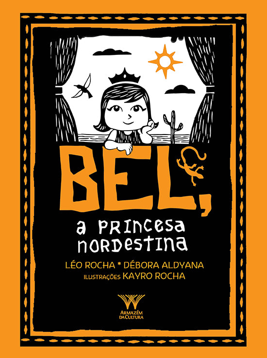 Bel, a Princesa Nordestina