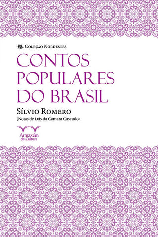 Contos Populares do Brasil - Coleção Nordestes